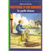 Livre - Histoire d'un enfant - Alphonse Daudet - Bibliothèque verte