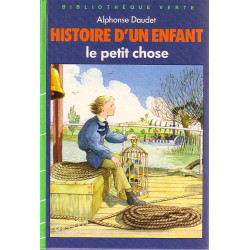 Livre - Histoire d'un enfant - Alphonse Daudet - Bibliothèque verte