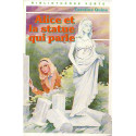 Livre - Alice et la Statue qui parle - Caroline Quine - Bibliothèque verte