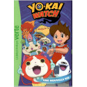 Livre - Yo-Kai Watch 1-Une nouvelle vie - Élizabeth Barféty - Bibliothèque verte