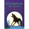 Livre - Les Chasseurs de Loups - James Oliver Curwood - Bibliothèque verte