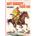 Livre - Davy Crockett et Faucon-Noir - Fred himley - Bibliothèque rose