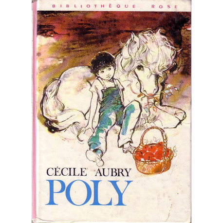 Livre - Poly - Cécile Aubry - Bibliothèque rose