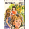 Livre - Les Vacances - Comtesse de Ségur - Bibliothèque rose