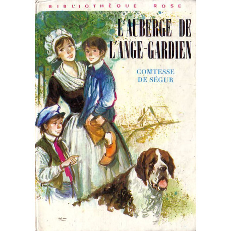 Livre - L'Auberge de l'ange-gardien - Comtesse de Ségur - Bibliothèque rose