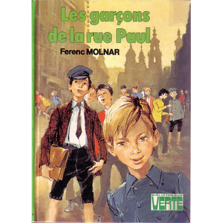 Livre - Les garçons de la rue Paul - Ferenc Molnar - Bibliothèque verte