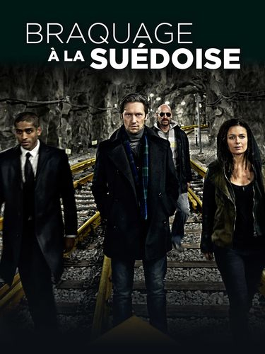 Hier, j'ai regardé un film: "Braquage à la Suedoise"