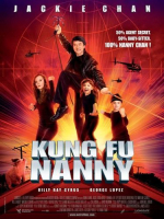 Hier, j'ai regardé un film: "Kung Fu Nanny"