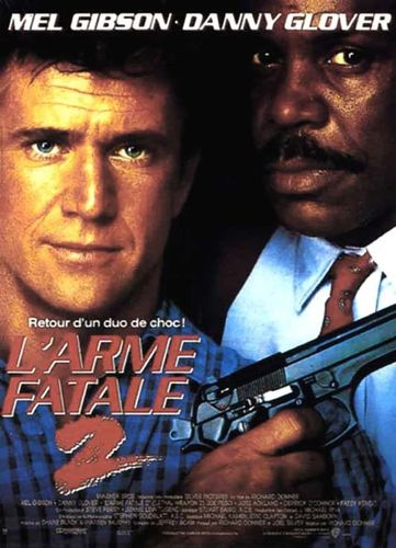 Hier, j'ai regardé un film: "L'arme fatale 2"