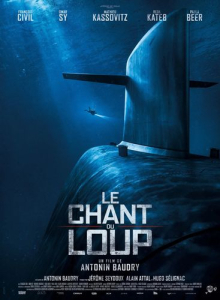 Hier, j'ai regardé un film: "Le Chant du Loup"