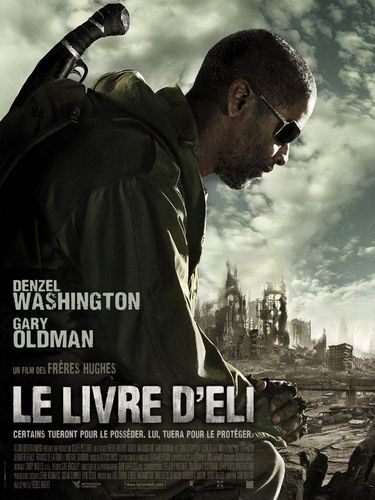 Hier, j'ai regardé un film: "Le Livre d'Eli"