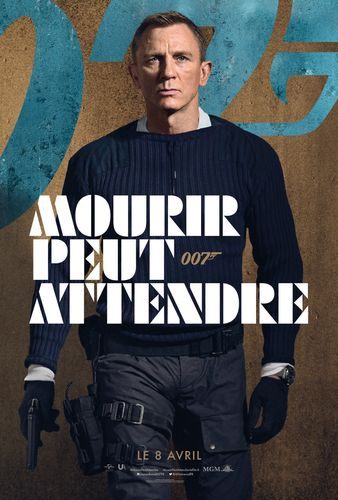 Hier, j'ai regardé un film: "Mourir peut attendre"