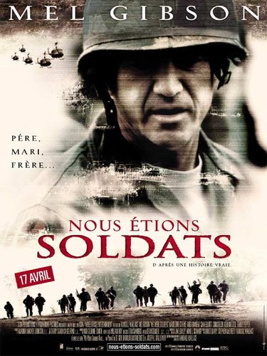 Hier, j'ai regardé un film: "Nous étions soldats"