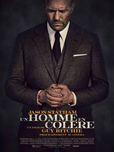 Hier, j'ai regardé un film: "Un homme en colère"